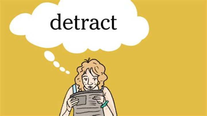 Do not detract meaning?